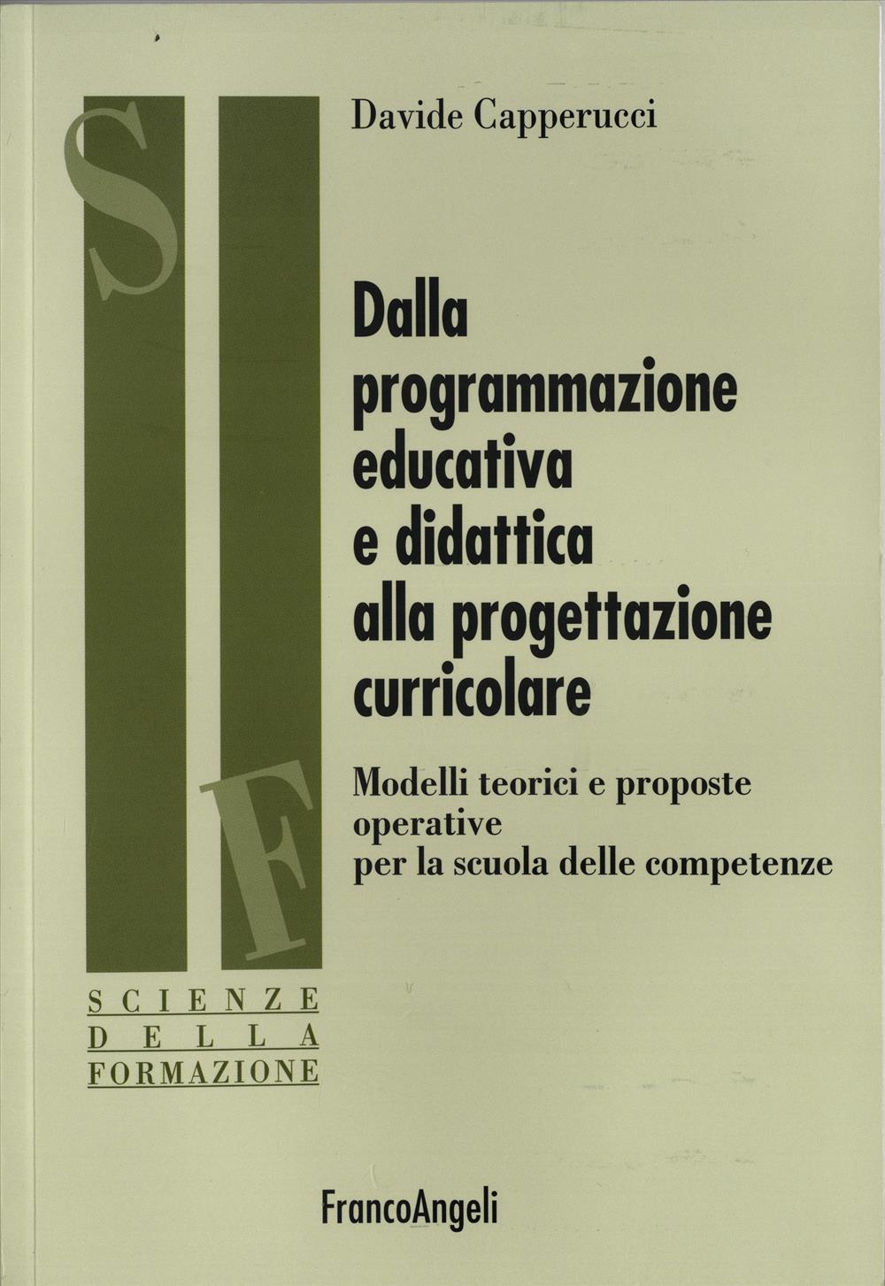 Dalla Programmazione Educativa E Didattica Alla Progettazione Curricolare.