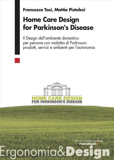 Home Care Design for Parkinson's Disease