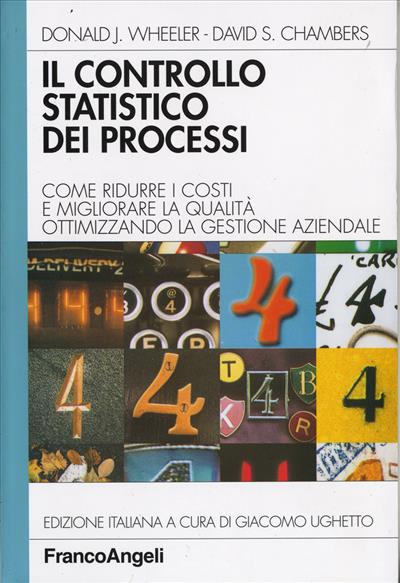Il controllo statistico dei processi.