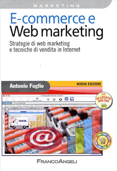 E - commerce e Web marketing.