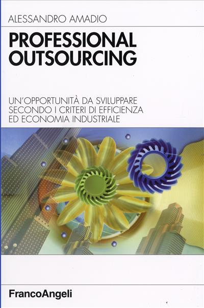 Professional outsourcing