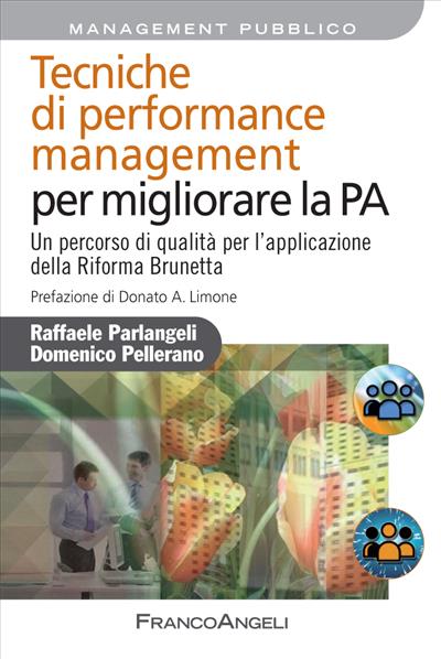 Tecniche di performance management per migliorare la PA.