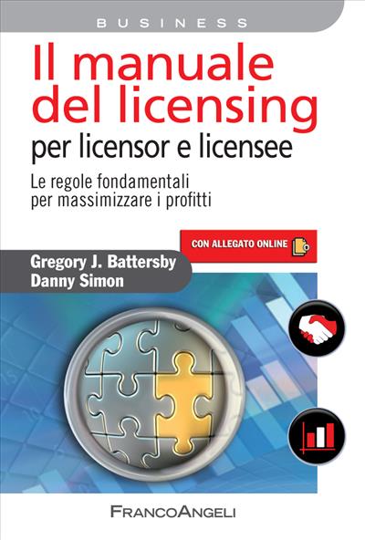 Il manuale del licensing per licensor e licensee.
