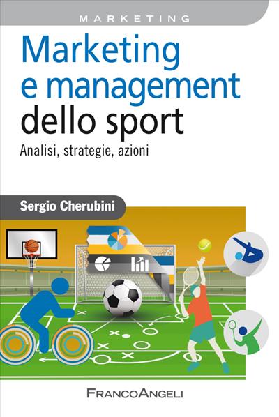 Marketing e management dello sport.