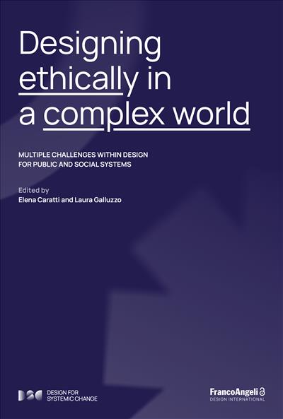 Designing ethically in a complex world