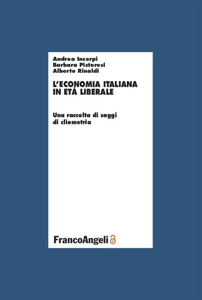L'economia italiana in età liberale