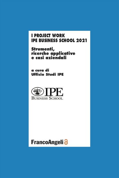 I project Work IPE Business School 2021