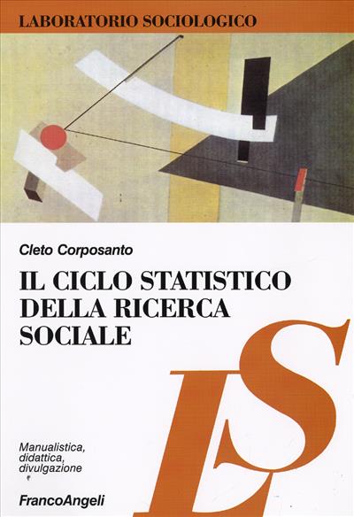 Il ciclo statistico della ricerca sociale
