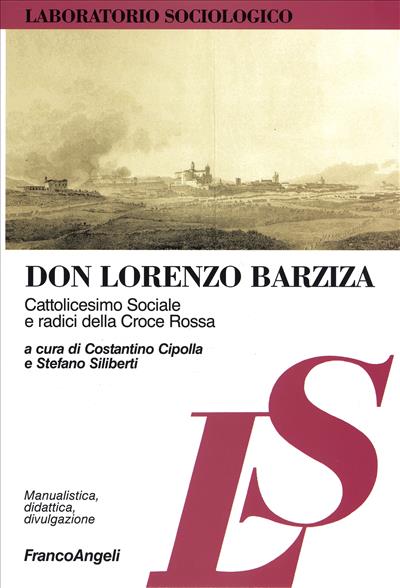Don Lorenzo Barziza.