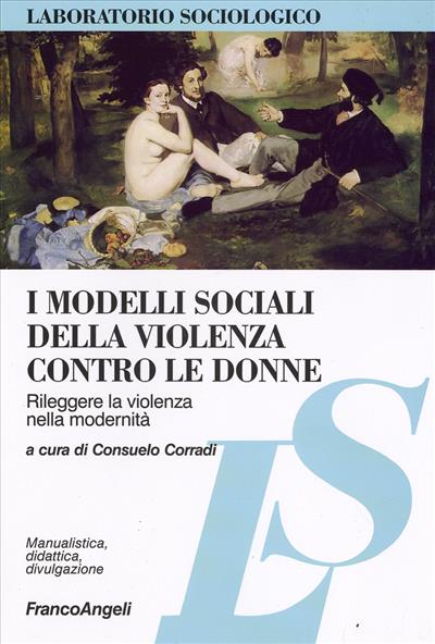 I modelli sociali della violenza contro le donne.