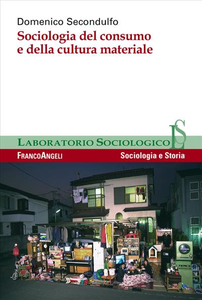 Sociologia del consumo e della cultura materiale