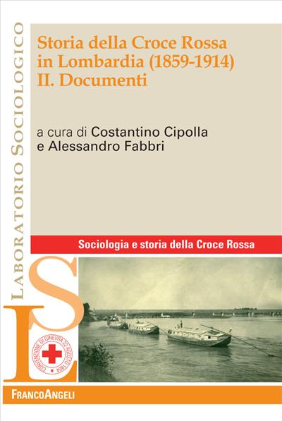 Storia della Croce Rossa in Lombardia (1859-1914).