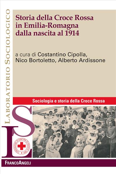 Storia della Croce Rossa in Emilia Romagna dalla nascita al 1914
