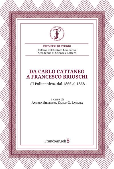 Da Carlo Cattaneo a Francesco Brioschi