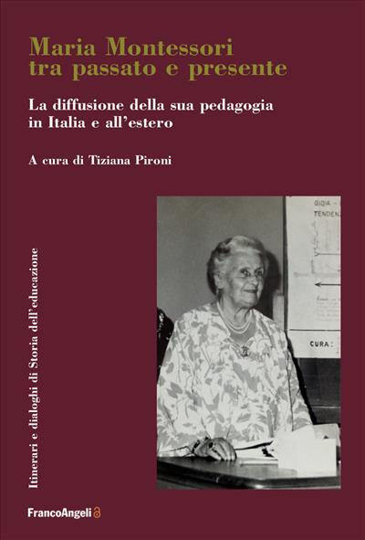 Maria Montessori tra passato e presente