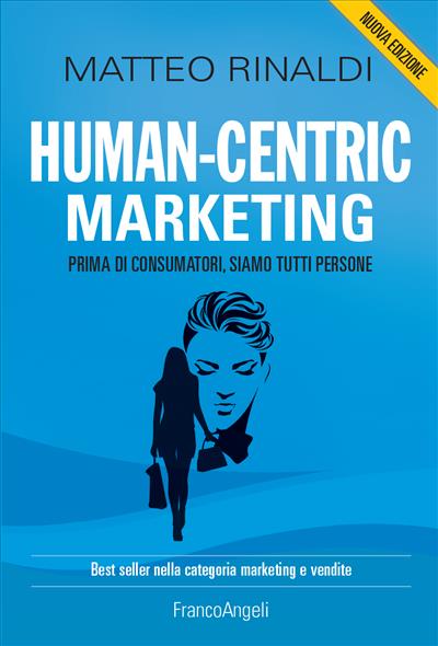 Human-centric marketing