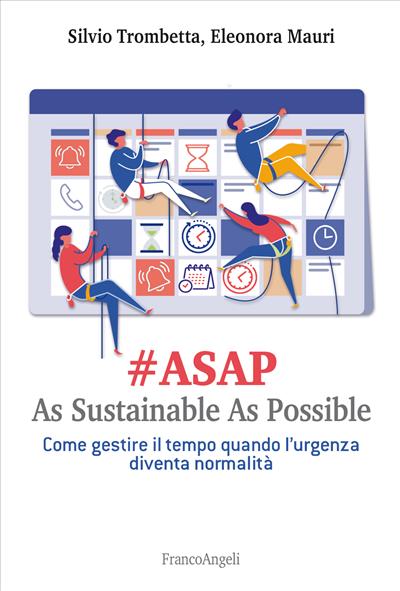 #Asap. As Sustainable As Possible