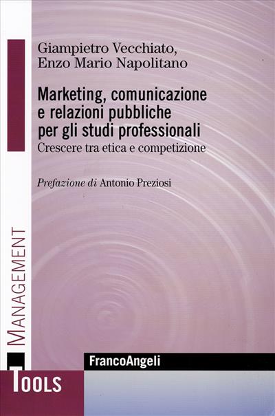 Marketing, comunicazione e relazioni pubbliche per gli studi professionali