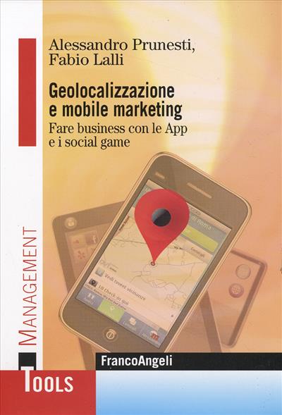 Geolocalizzazione e mobile marketing.