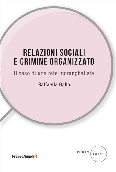 Relazioni sociali e crimine organizzato