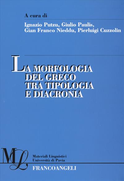 La morfologia del greco tra tipologia e diacronia