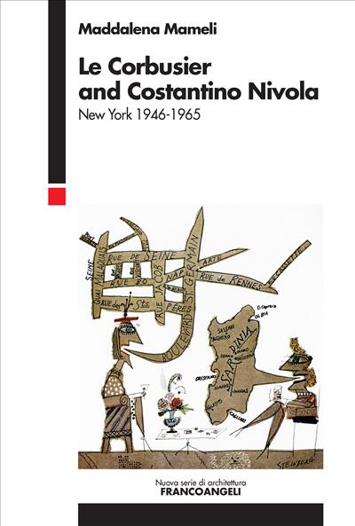 Le Corbusier and Costantino Nivola.