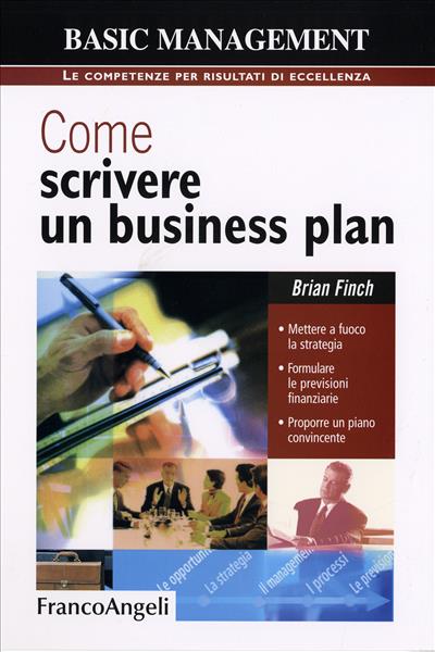 Come scrivere un business plan.