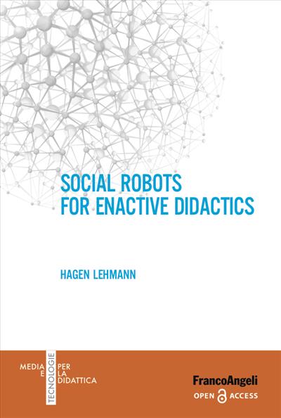 Social Robots for Enactive Didactics