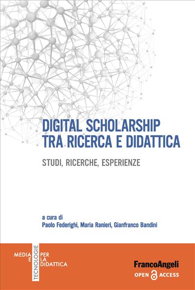 Digital scholarship tra ricerca e didattica.