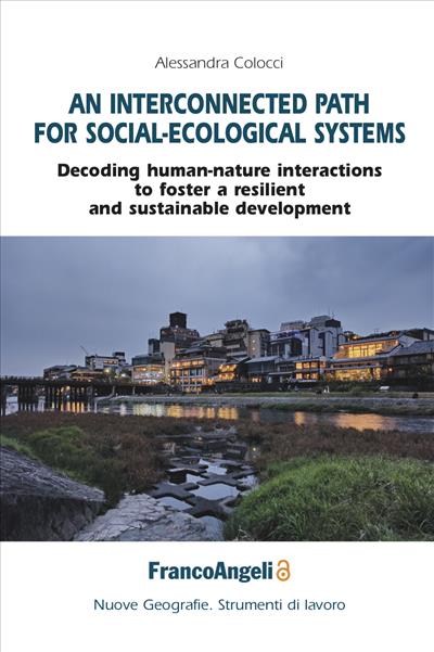 An interconnected path for social-ecological systems