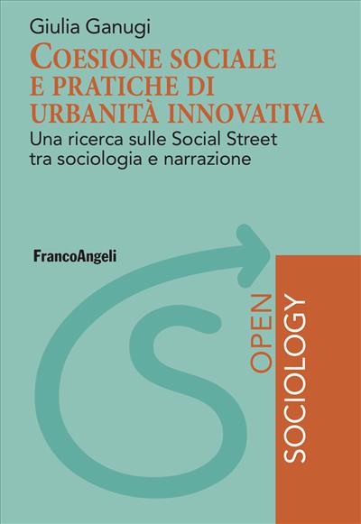 Coesione sociale e pratiche di urbanità innovativa