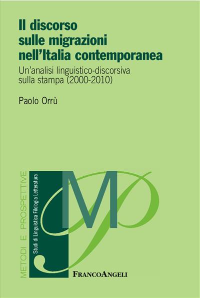 Il discorso sulle migrazioni nell'Italia contemporanea.