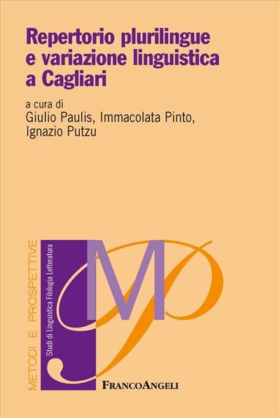 Repertorio plurilingue e variazione linguistica a Cagliari
