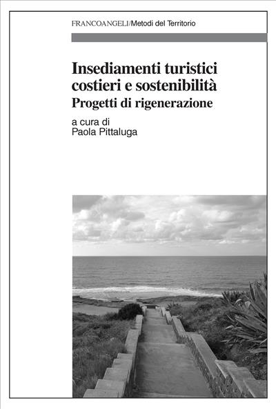 Insediamenti turistici costieri e sostenibilità.