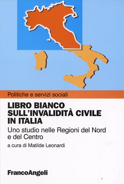 Libro bianco sull'invalidità civile in Italia.