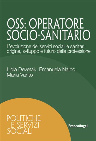OSS: Operatore Socio-Sanitario