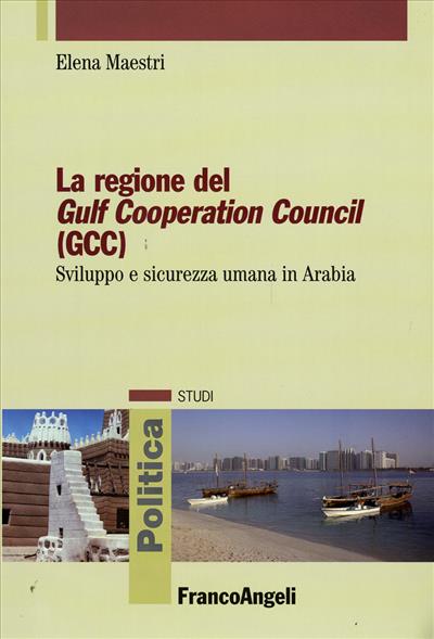 La regione del Gulf Cooperation Council (GCC).