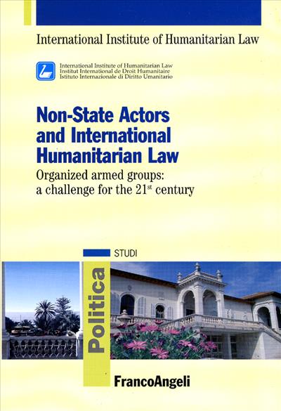 Non-State Actors and International Humanitarian Law.