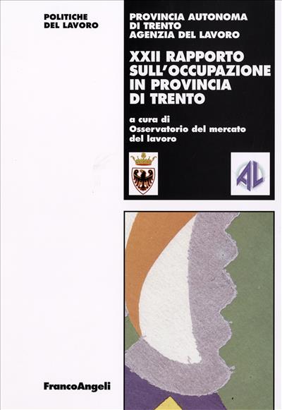 XXII Rapporto sull'occupazione in provincia di Trento