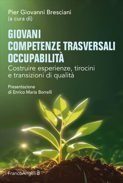 Giovani, competenze trasversali, occupabilità