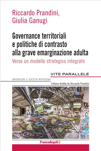 Governance territoriali e politiche di contrasto alla grave emarginazione adulta