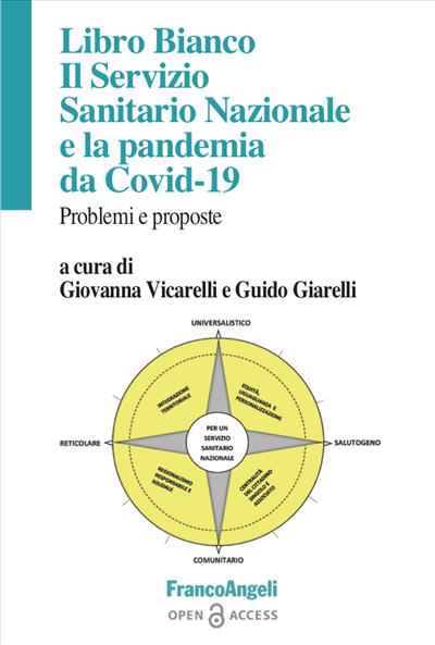 Libro Bianco Il Servizio Sanitario Nazionale e la pandemia da Covid-19