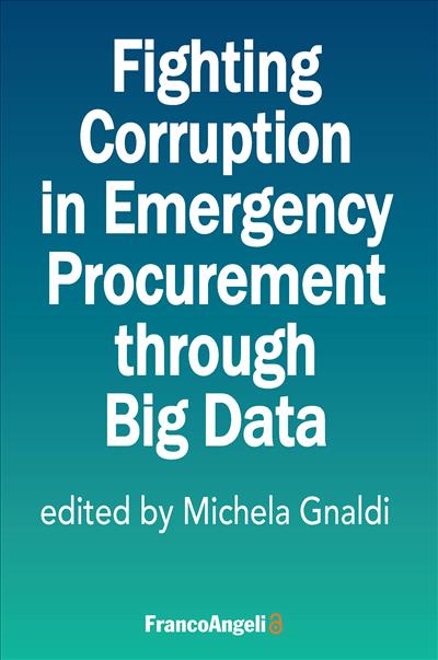 Fighting Corruption in Emergency Procurement through Big Data