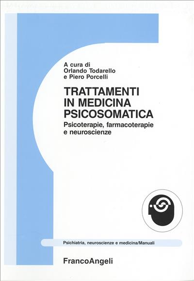 Trattamenti in medicina psicosomatica.