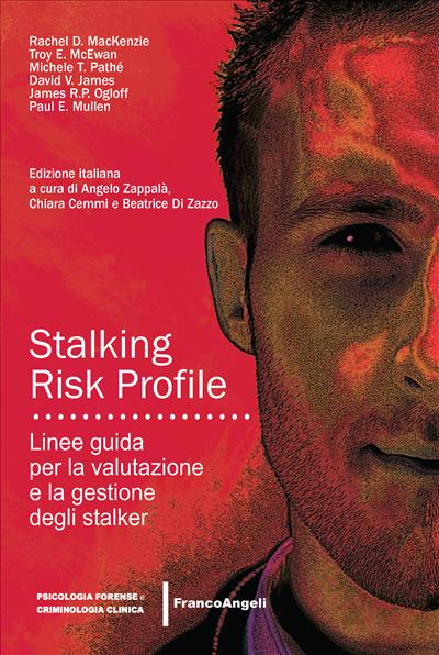 Stalking Risk Profile