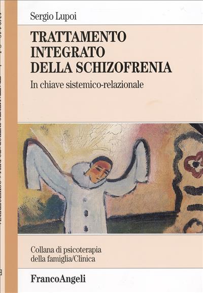 Trattamento integrato della schizofrenia