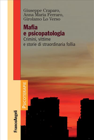 Mafia e psicopatologia.