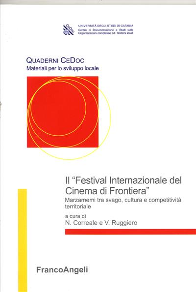 Il "Festival Internazionale del Cinema  di Frontiera".