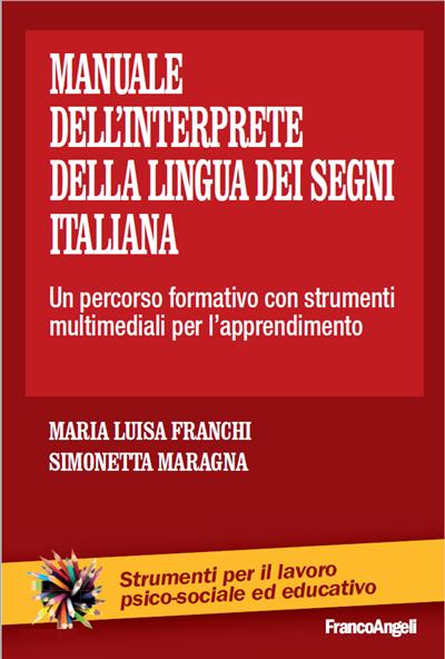 Manuale dell'interprete della lingua dei segni italiana