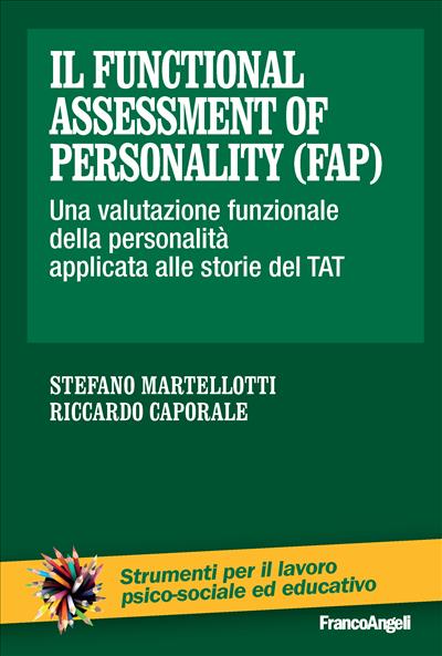 Il functional assessment of personality (FAP).